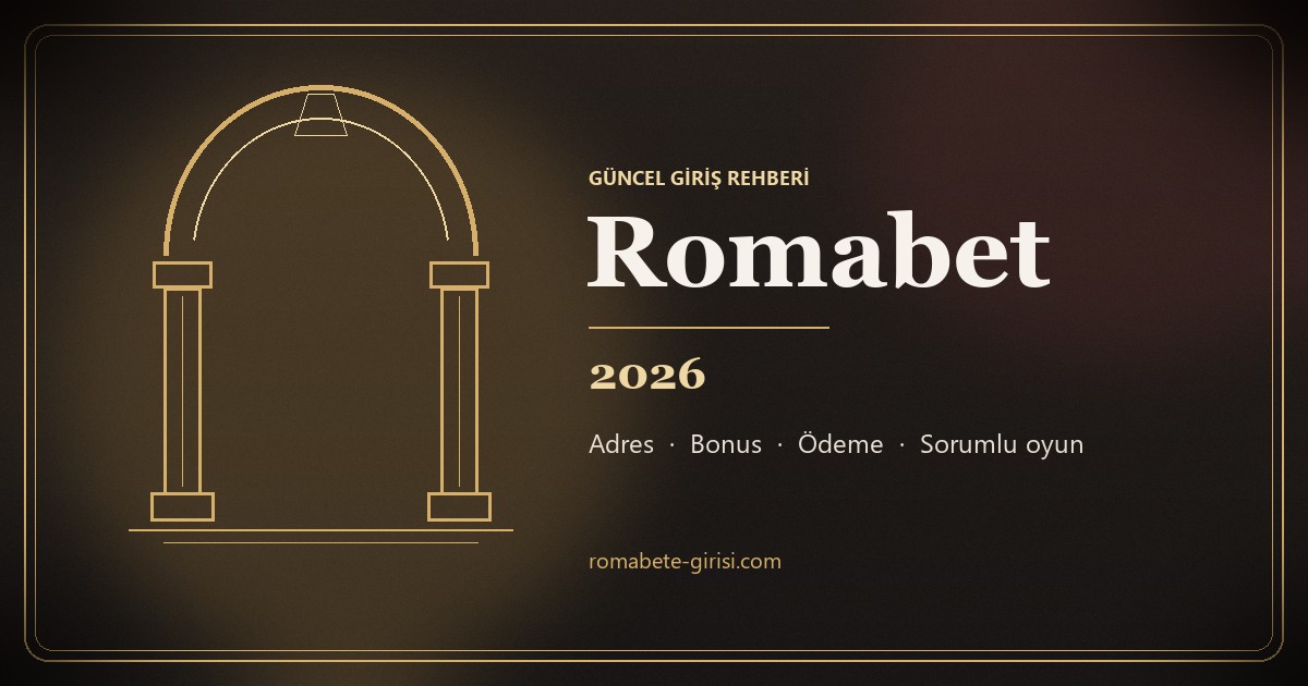 Koyu zemin üzerinde altın rengi Roma kemeri ve Romabet 2026 giriş rehberi başlığı